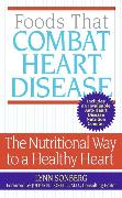 Foods That Combat Heart Disease