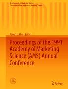 Proceedings of the 1991 Academy of Marketing Science (AMS) Annual Conference