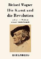 Die Kunst und die Revolution