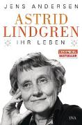 Astrid Lindgren. Ihr Leben