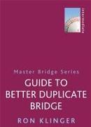 Guide To Better Duplicate Bridge