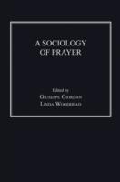 A Sociology of Prayer