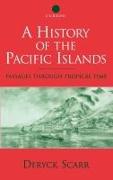 A History of the Pacific Islands