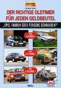 Der richtige Oldtimer für jeden Geldbeutel