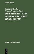 Der Eintritt der Germanen in die Geschichte