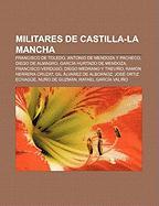 Militares de Castilla-La Mancha