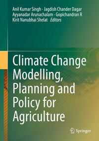 Vorderes Coverbild (hohe Qualität) Climate Change Modelling, Planning and Policy for Agriculture