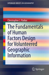 Vorderes Coverbild (hohe Qualität) The Fundamentals of Human Factors Design for Volunteered Geographic Information