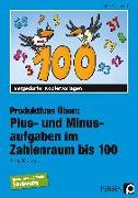 Plus- und Minusaufgaben im Zahlenraum bis 100