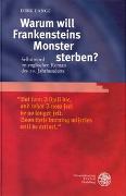 Warum will Frankensteins Monster sterben?