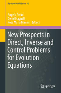 Vorderes Coverbild (hohe Qualität) New Prospects in Direct, Inverse and Control Problems for Evolution Equations