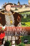 BEWARE THE KING