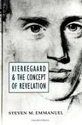 Kierkegaard and the Concept of Revelation