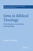 Soma in Biblical Theology