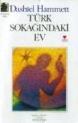 Türk Sokagindaki Ev