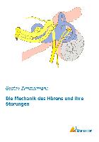 Die Mechanik des Hörens und ihre Störungen