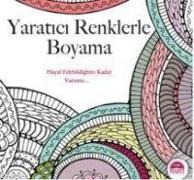 Yaratici Renklerle Boyama