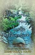 The Great Snapping Turtle Adventure (a Max and Charles Nature Adventure)