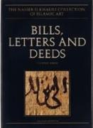 Bills, Letters and Deeds: Arabic Papyri of the 7th-11th Centuries