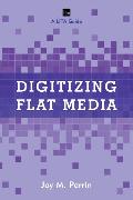 Digitizing Flat Media