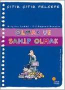 Citir Citir Felsefe 27 - Olmak ve Sahip Olmak