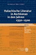 Vorderes Coverbild Halachische Literatur in Aschkenas in den Jahren 1350–1500