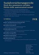 Sozialversicherungsrecht – Rechtsprechung / Droit des assurances sociales – Jurisprudence / Diritto delle assicurazione sociali – Giurisprudenza 08-09/2016