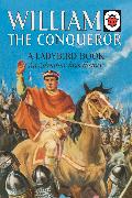 William the Conqueror: A Ladybird Adventure from History Book