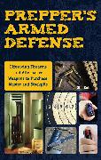 Prepper's Armed Defense