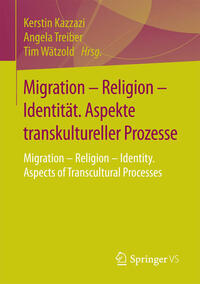 Vorderes Coverbild (hohe Qualität) Migration - Religion - Identität. Aspekte transkultureller Prozesse