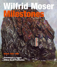 Vorderes Coverbild Wilfrid Moser. Milestones
