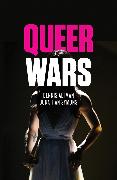 Queer Wars