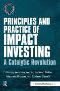 Principles and Practice of Impact Investing