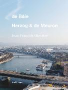 De Bâle - Herzog & de Meuron