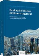 Bankaufsichtliches Risikomanagement