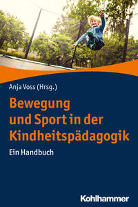 Vorderes Coverbild Bewegung und Sport in der Kindheitspädagogik