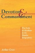 Devotion and Commandment