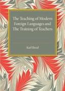 The Teaching of Modern Foreign Languages and the Training of Teachers