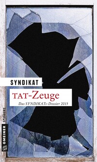 Vorderes Coverbild Tat-Zeuge