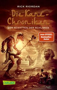 Vorderes Coverbild Die Kane-Chroniken 3: Der Schatten der Schlange