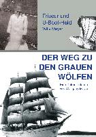 Der Weg zu den "Grauen Wölfen"