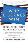 Why Liberals Win (Even When They Lose Elections)