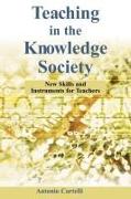 Teaching in the Knowledge Society