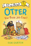 Otter: The Best Job Ever!