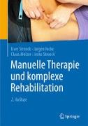 Manuelle Therapie und komplexe Rehabilitation