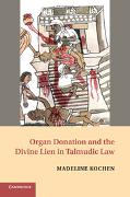 Vorderes Coverbild Organ Donation and the Divine Lien in Talmudic Law