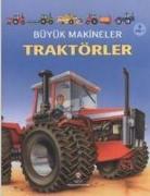 Büyük Makineler - Traktörler