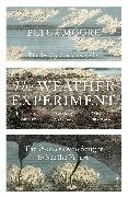 The Weather Experiment