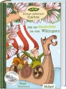 Almas geheimer Garten – Mit der Saubohne zu den Wikingern