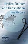 Medical Tourism and Transnational Health Care